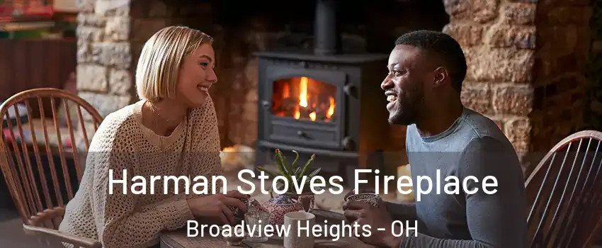  Harman Stoves Fireplace Broadview Heights - OH