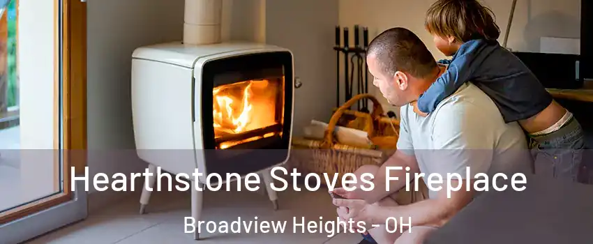  Hearthstone Stoves Fireplace Broadview Heights - OH