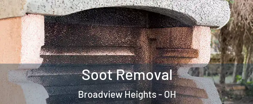  Soot Removal Broadview Heights - OH